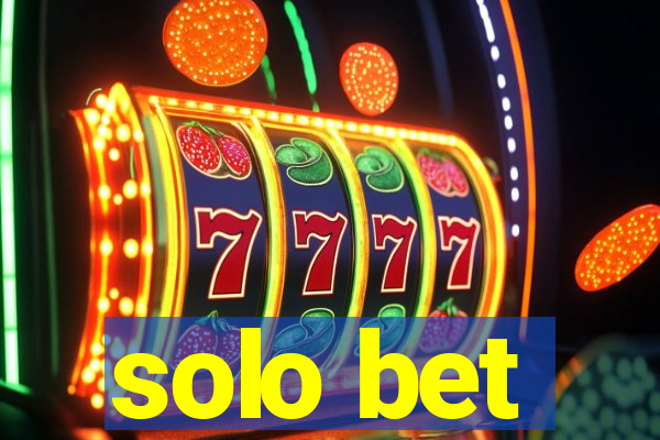 solo bet